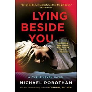 Lying Beside You -- Michael Robotham